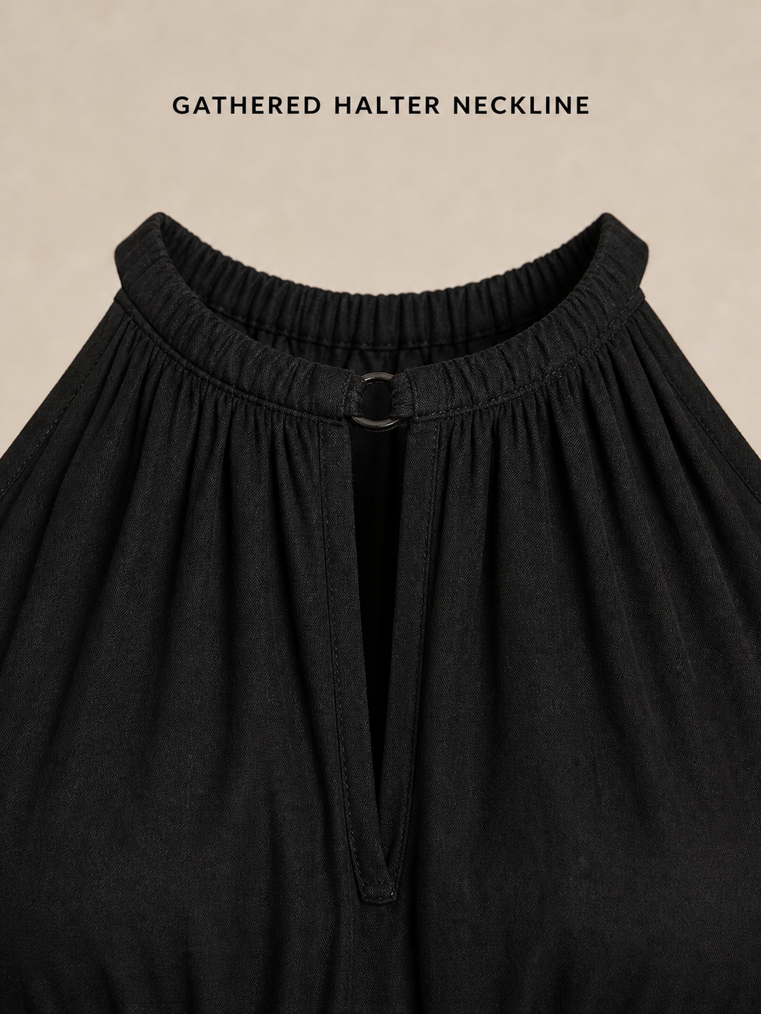 Gathered halter neckline and center keyhole detail