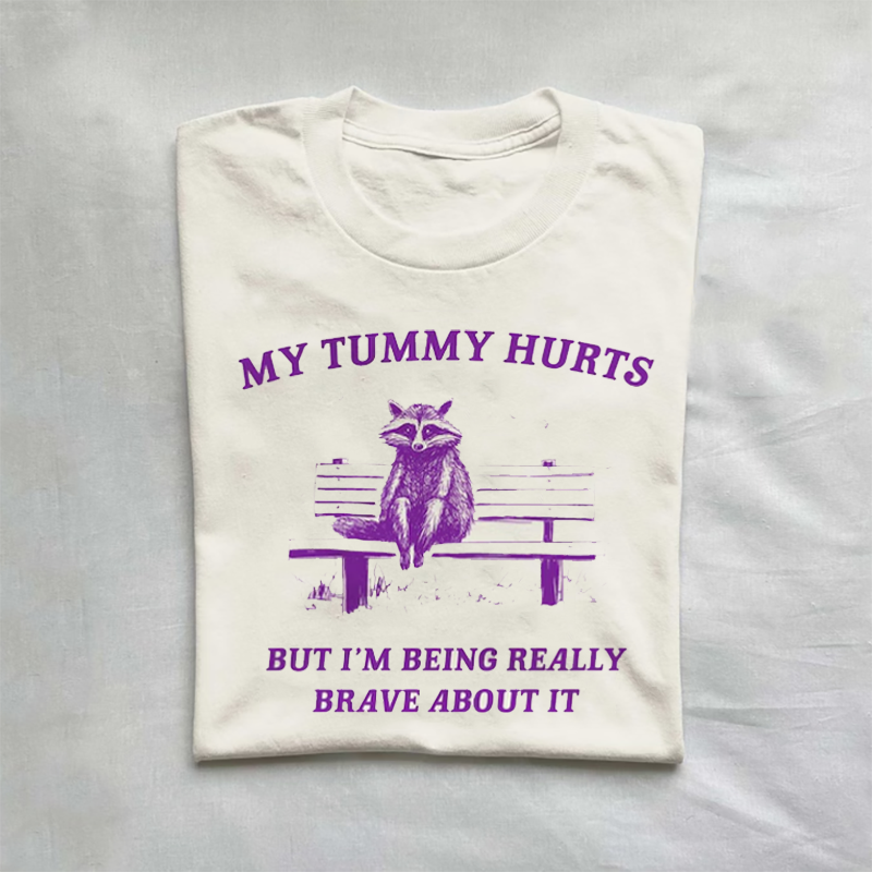 My Tummy Hurts, Raccoon T-shirt