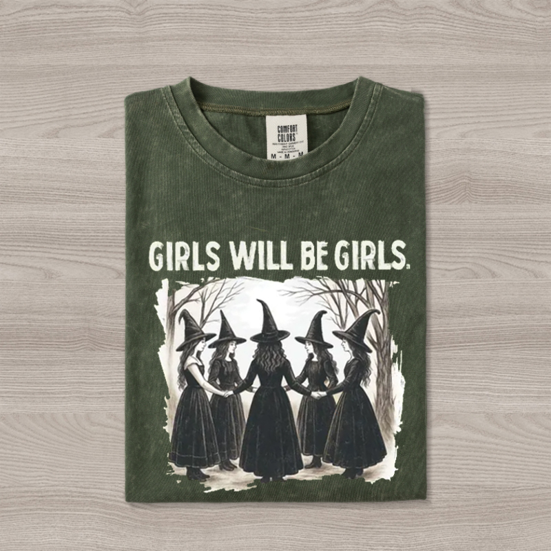 Girls Will Be Girls Witch T-Shirt