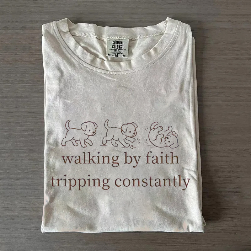 Funny Walking By Faith T-shirt
