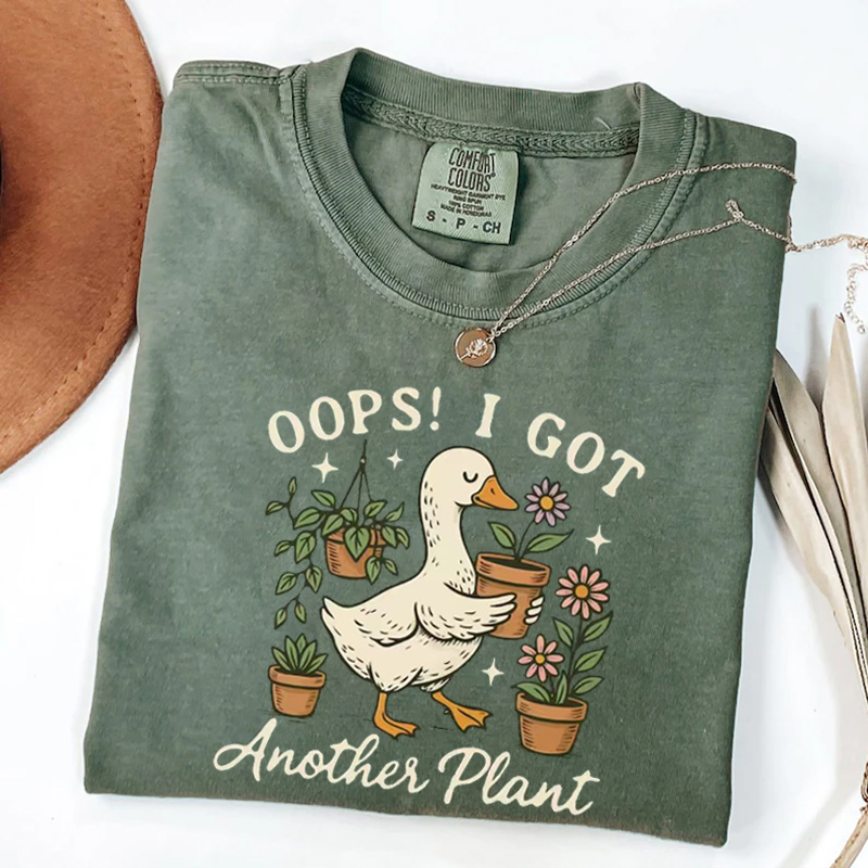Oops I Got Another Plant T-shirt
