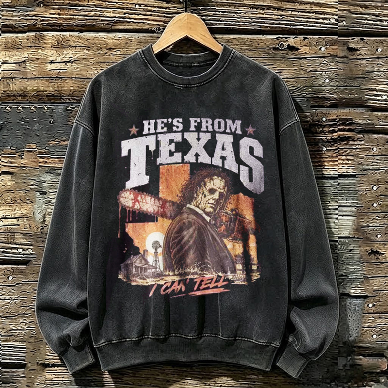 He's From Texas I Can Tell Graphic Sweatshirt