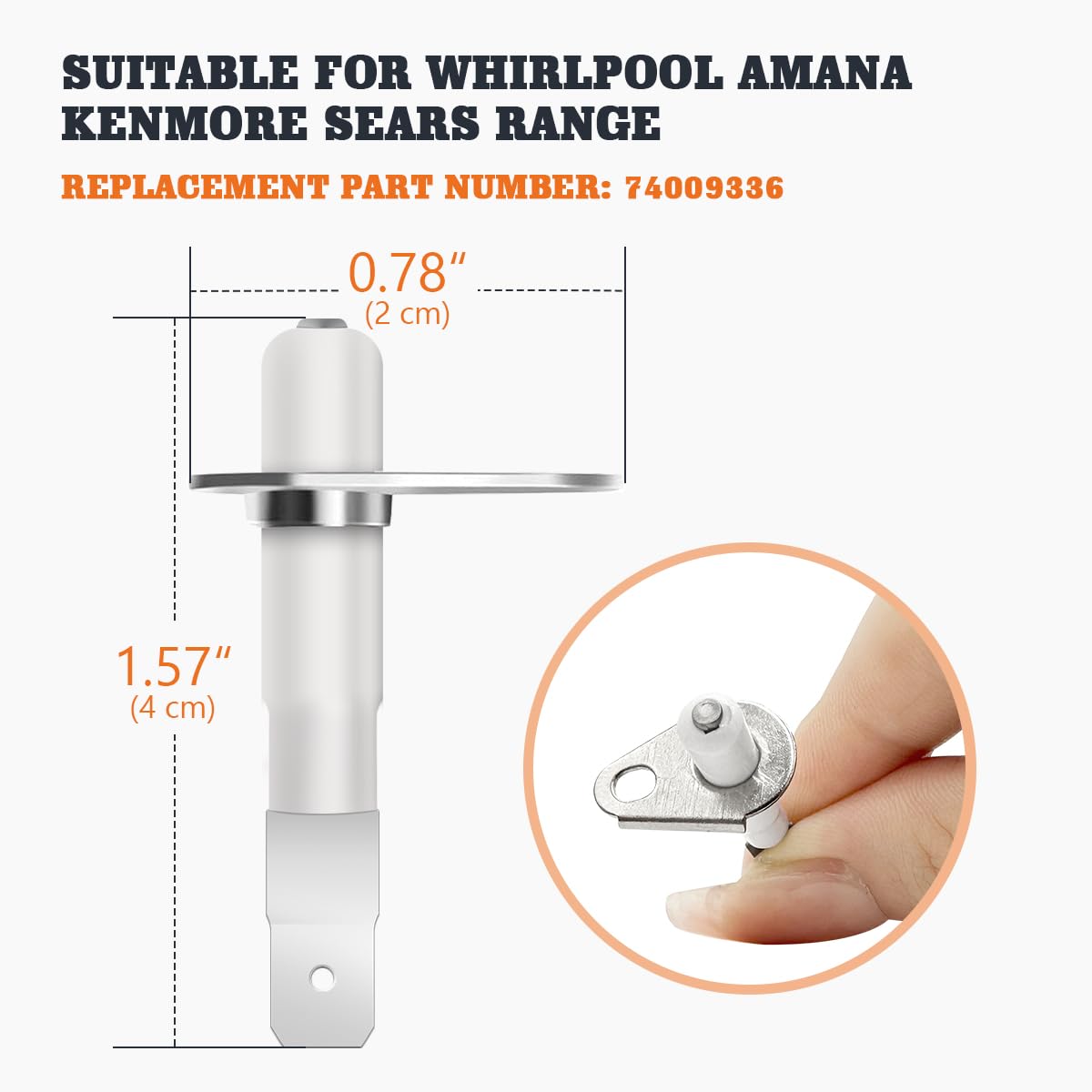 74009336 Oven Range Electrode Burner Spark Igniter for Whirlpool & KitchenAid & Kenmore-YAOAWE