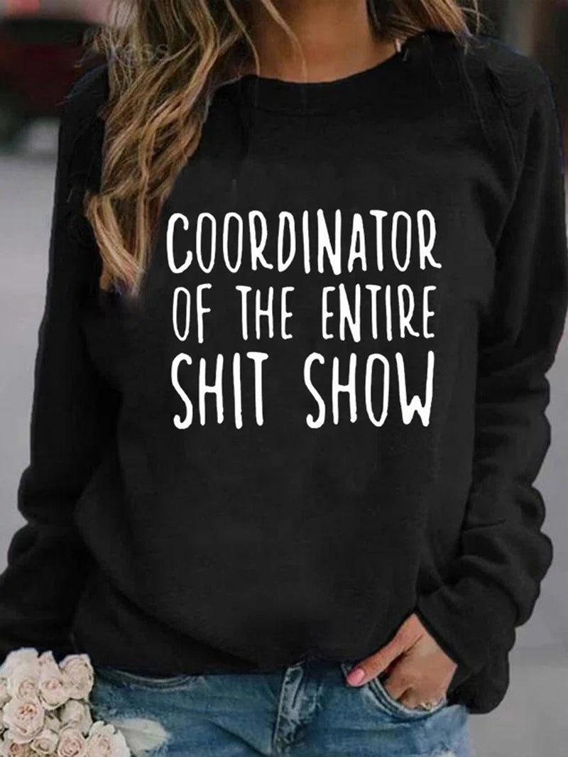 Coordinator Of The Entire Shit Show Hoodies & Sweatshirt-OMOSHIROI