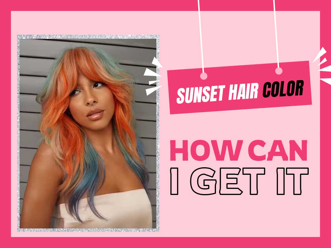 sunset-hair-color