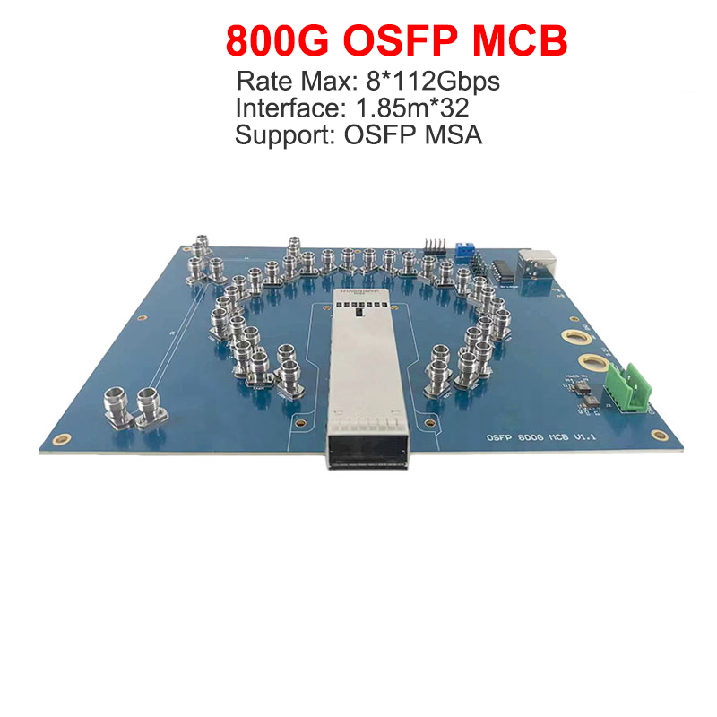 800G OSFP Module Compliance Board MCB