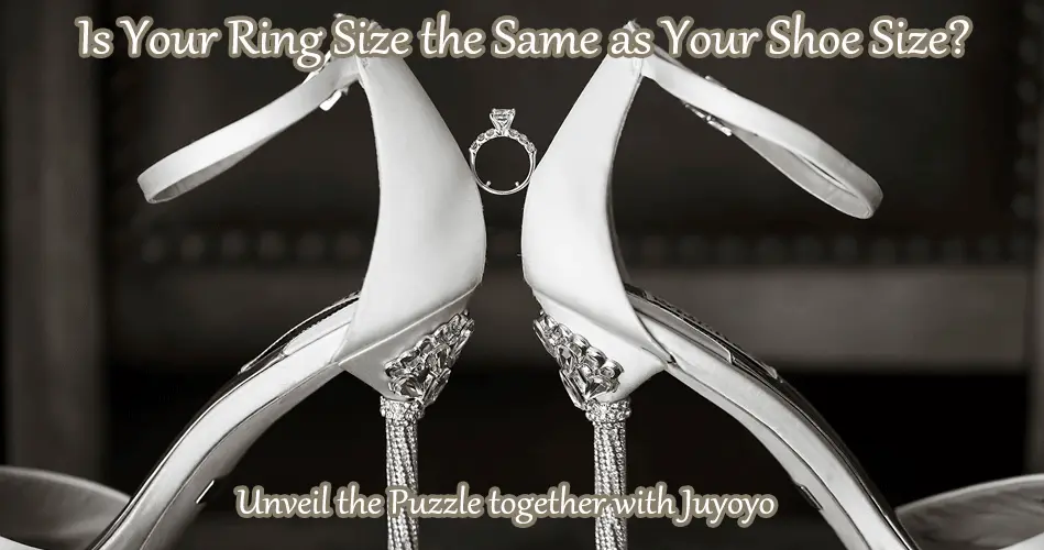 is your ring size the same as your shoe size