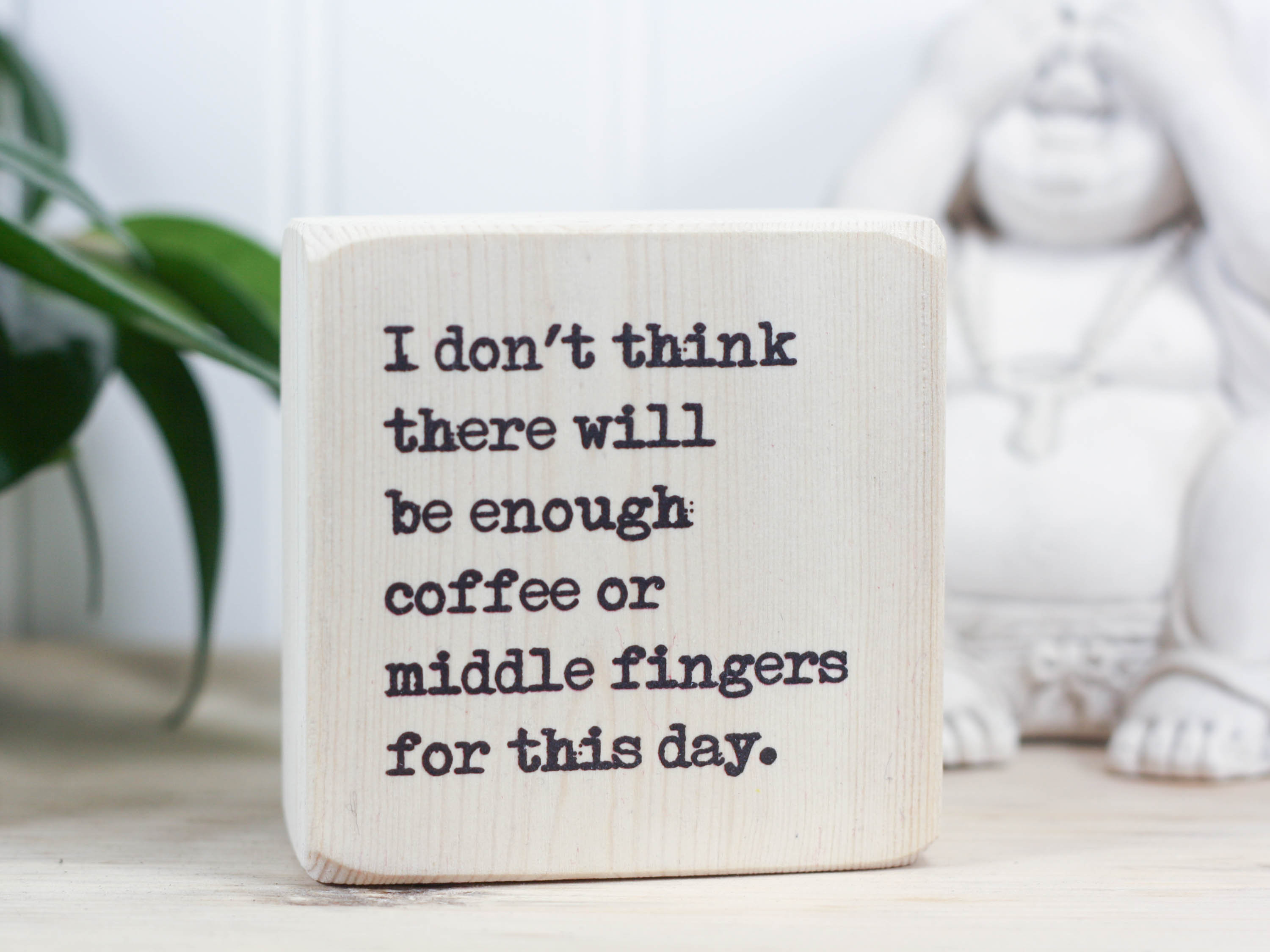 Small sarcastic sign