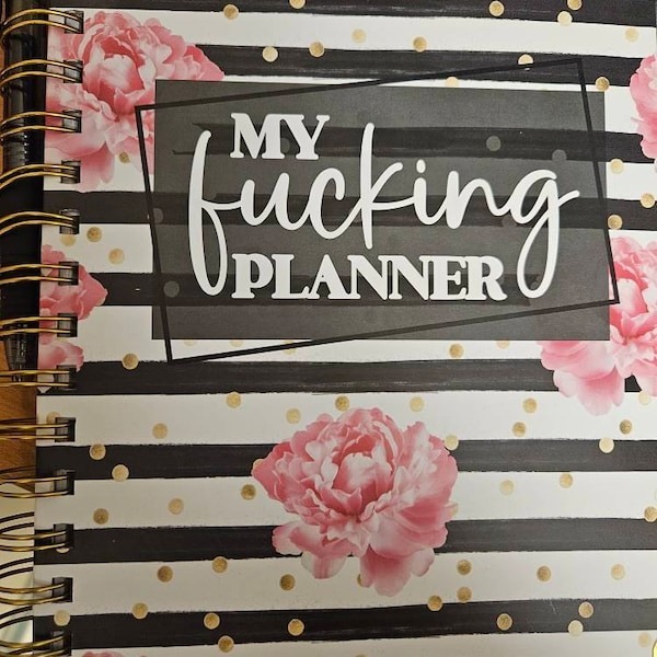 My Fucking Planner Sweary Planner