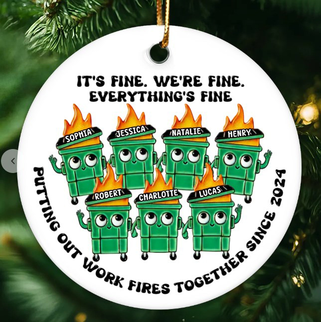 Putting Out Work Fires Together Work Bestie Dumpster Fire Funny Gift For Colleagues Personalized Ceramic Ornament