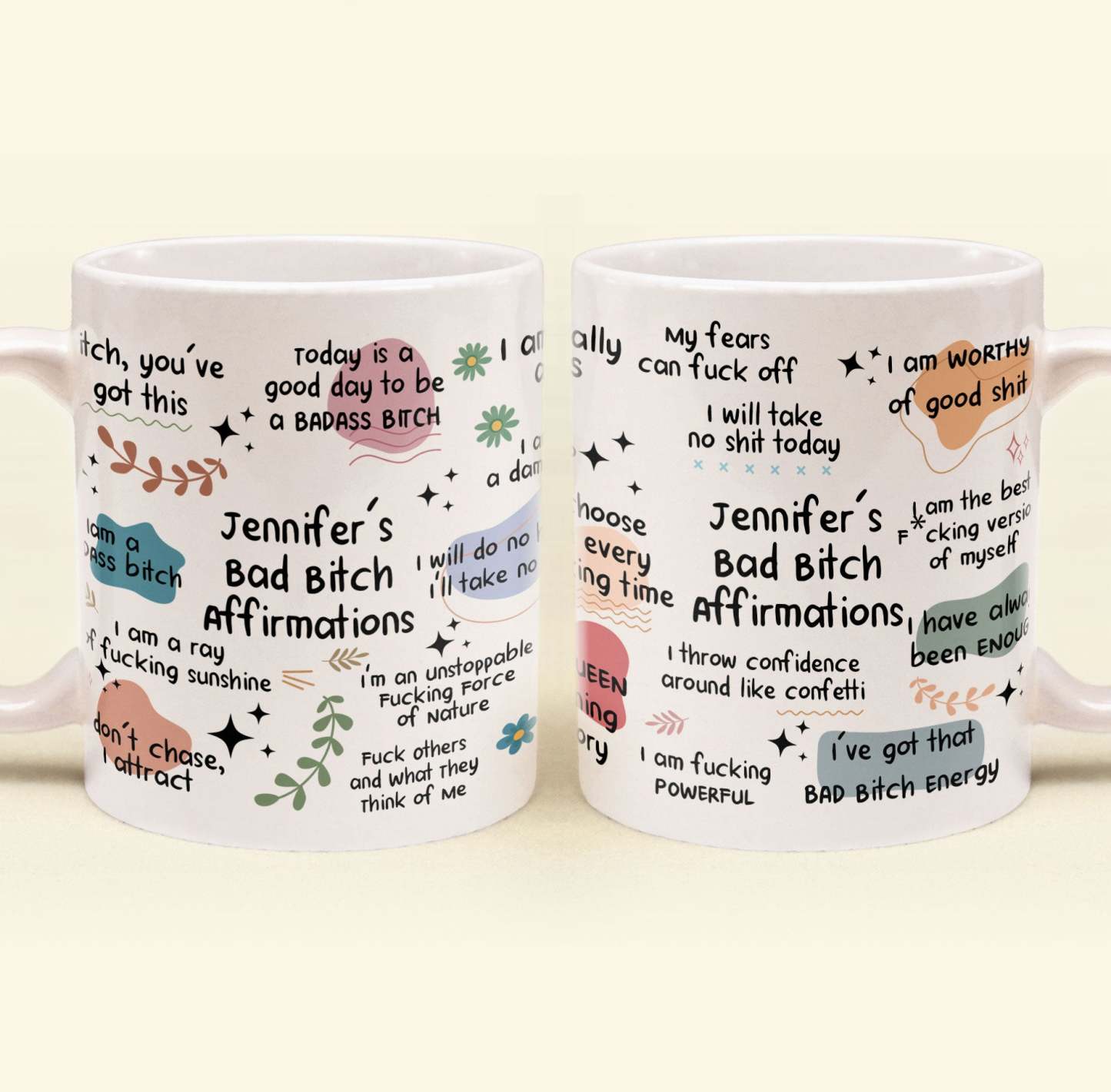 Funny Mug - Bad B*Tch Affirmations - For Coworkers, Friends, Self Gift - Personalized Mug