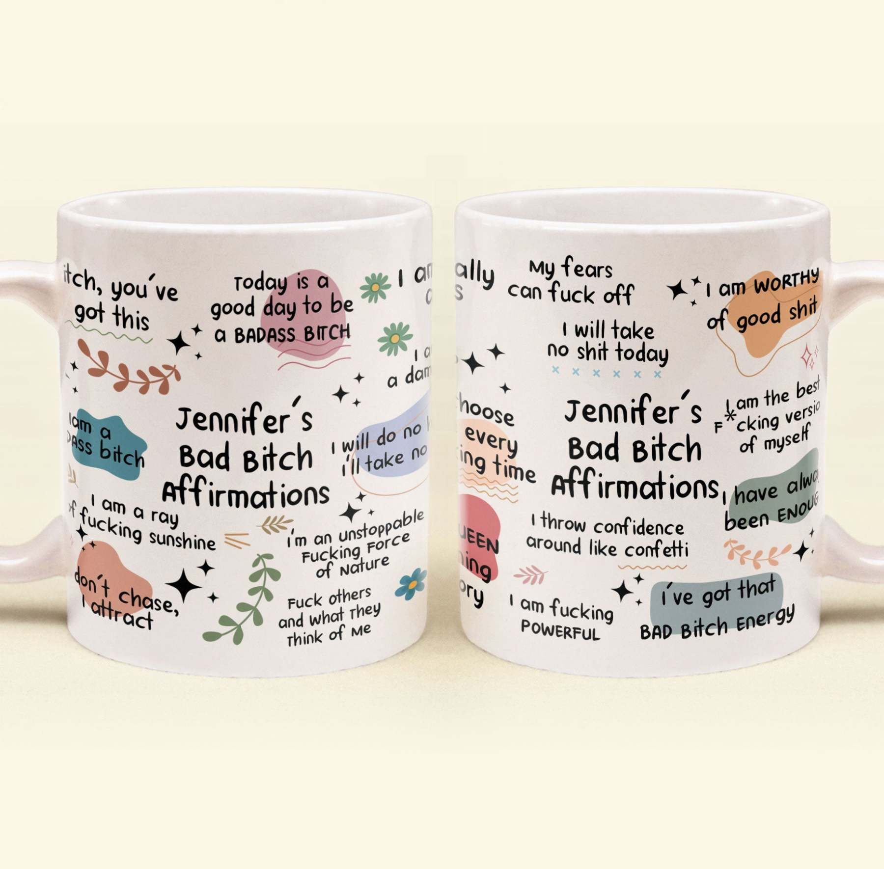 Funny Mug - Bad B*Tch Affirmations - For Coworkers, Friends, Self Gift - Personalized Mug