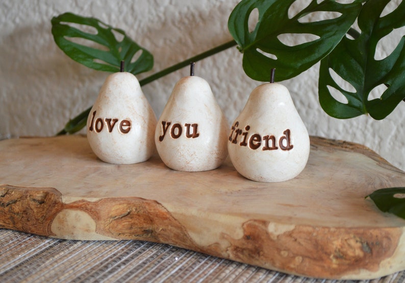 Gifts for friends / white love you friend pears / Three handcrafted embossed text decorative clay pears ... fun way to say I love you