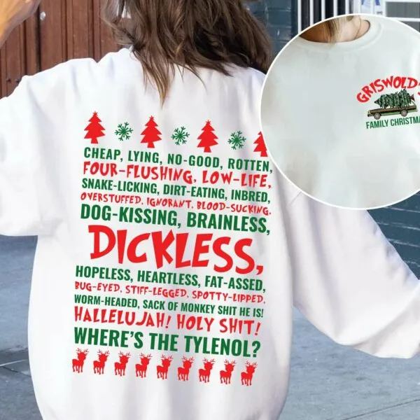 Griswold Family Christmas Shirt, Funny Christmas Shirt, Dickless Sweatshirt,Clark Griswold Shirt