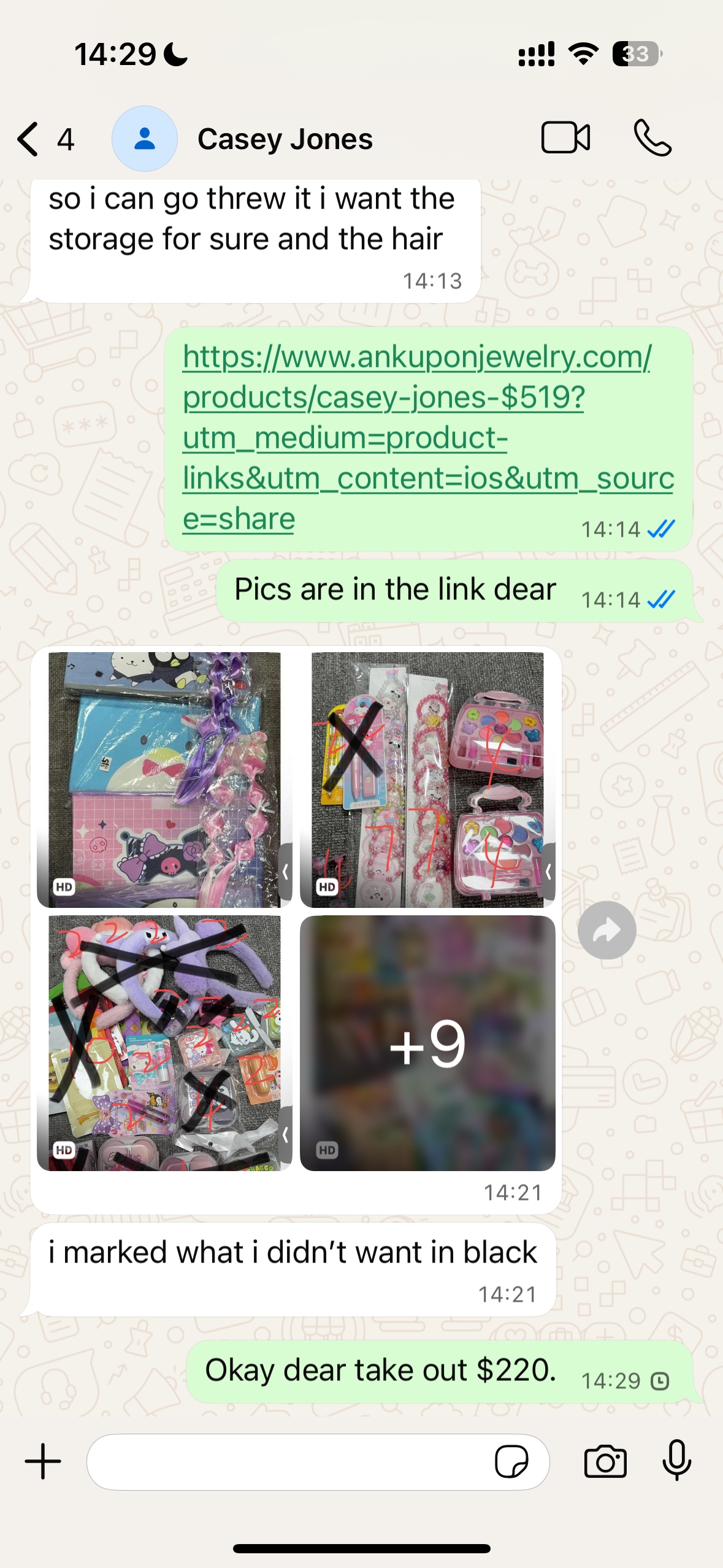 Casey Jones $258-$20deposit=$238+$20=$258+$185=$443+$76=$519-$220=$299