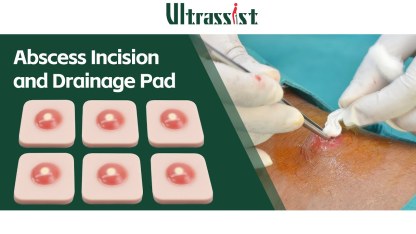 Ultrassist Abscess I&D Incision and Drainage Pad Trainer (6-Pack)