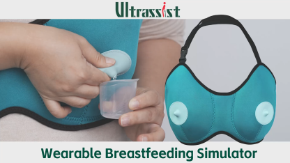 Ultrassist Breastfeeding Simulator for Nursing & Milk Expression Practice