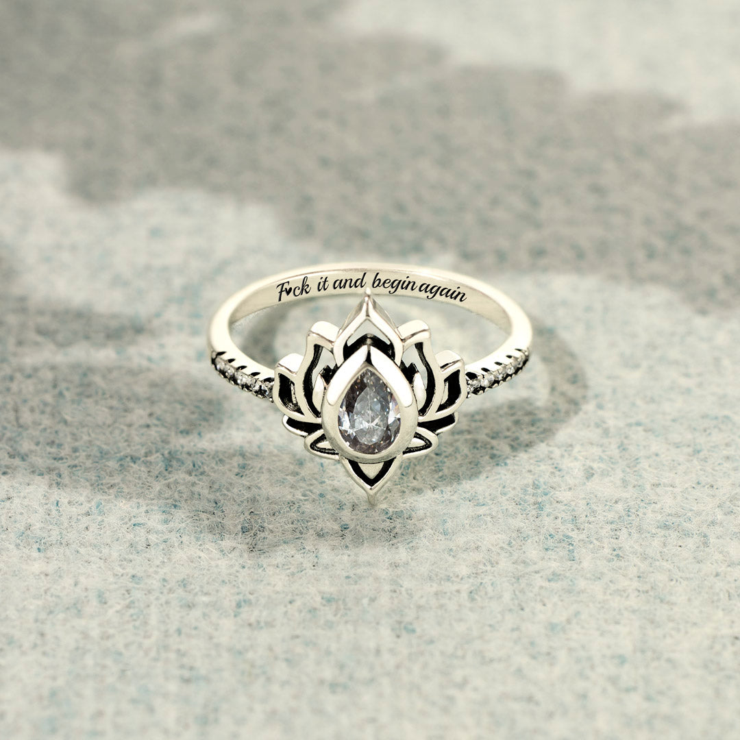 F♥︎ck It And Begin Again Lotus Ring
