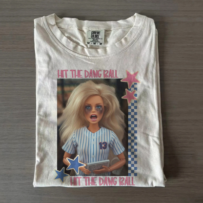 Hit The Dang Ball Funny Baseball Mom Game Day T-Shirt