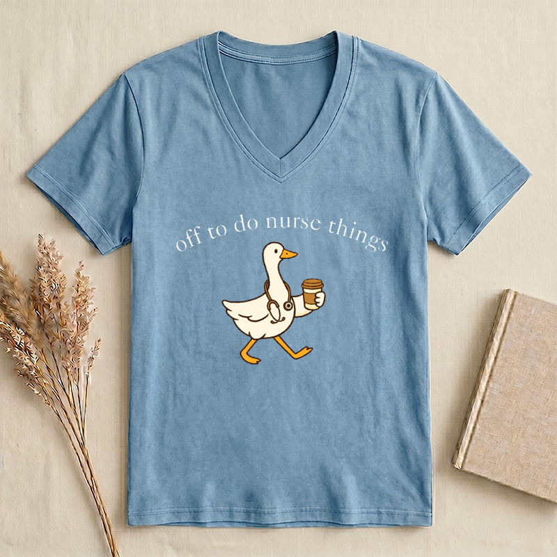  Off To Do Nurse Things Funny Nurse V-Neck Shirt