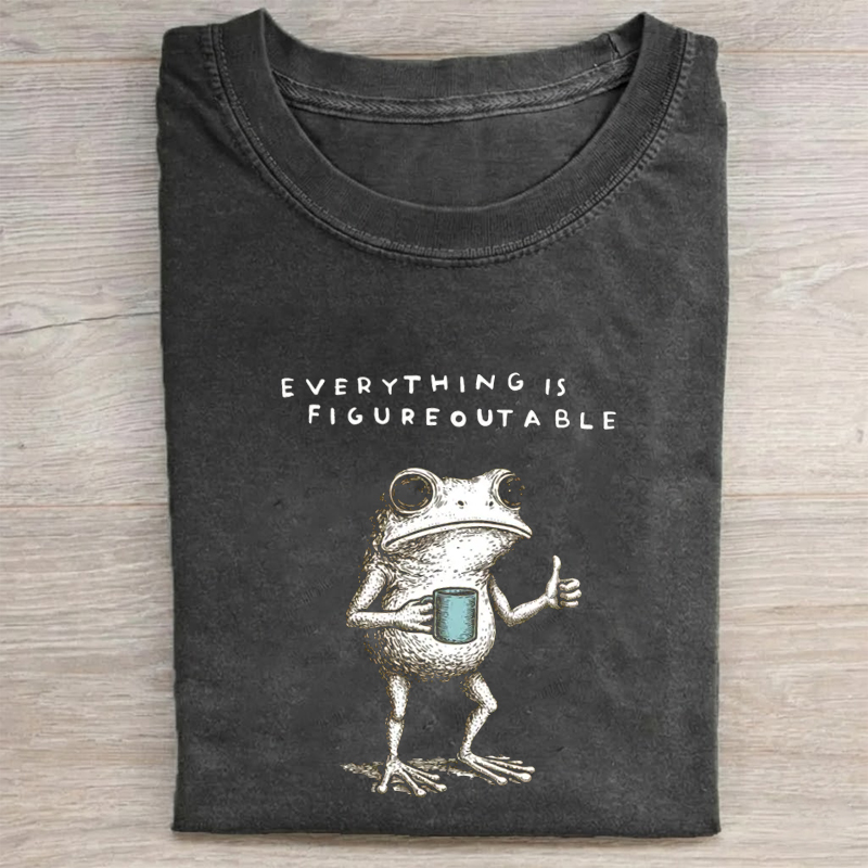 Everything is figureoutable Mental Health T-Shirt
