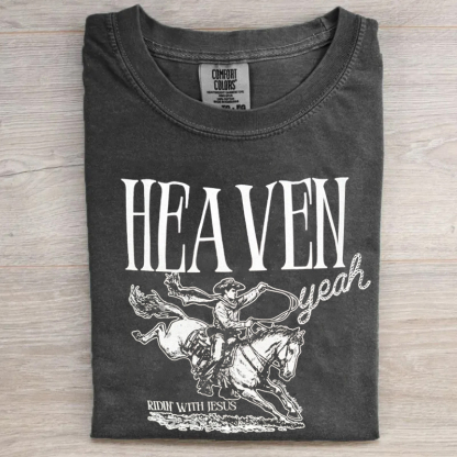 Heaven Yeah Western Christian T-Shirt