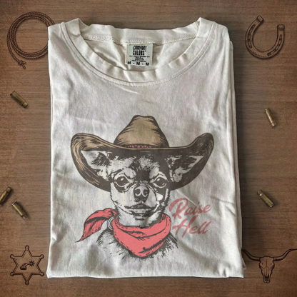 Raise hell Cowboy Chihuahua Funny Western Graphic T-Shirt