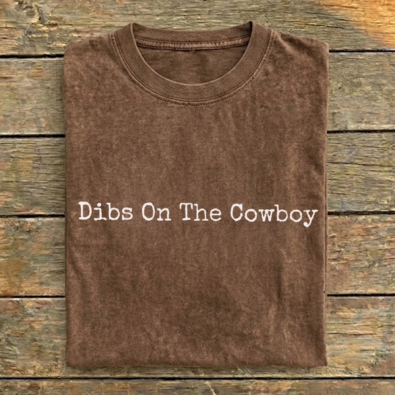 Dibs On The Cowboy Western Country Music T-Shirt