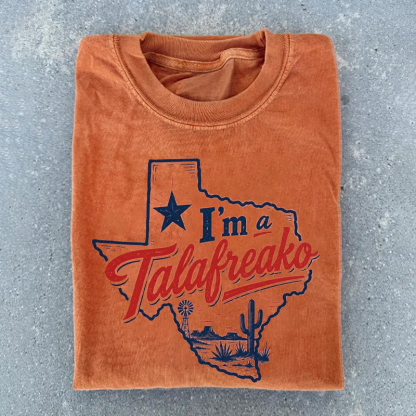 I'm a Talafreako Texas T-Shirt