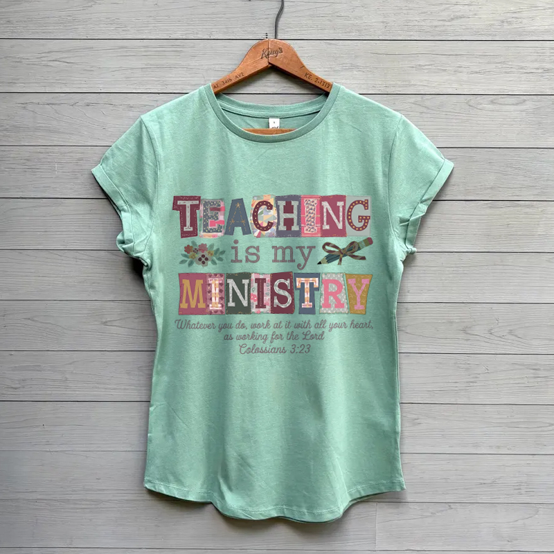 Teaching Is My Ministry Christian Teacher School T-Shirt