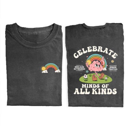 Celebrate Minds Of All Kinds Neurodiversity T-Shirt