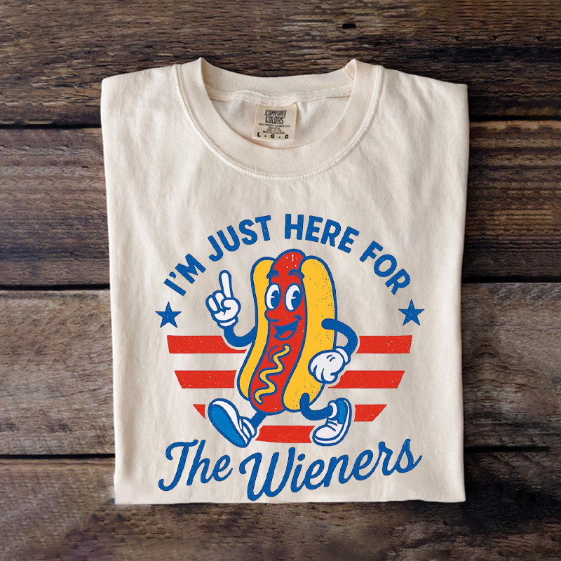 Comfort Colors Just Here For The Wieners T-shirt
