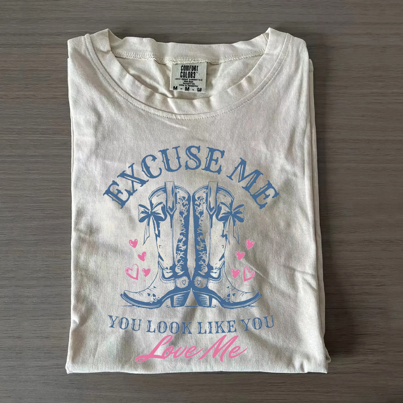 Excuse Me You Look Like You Love Western Boots T-Shirt