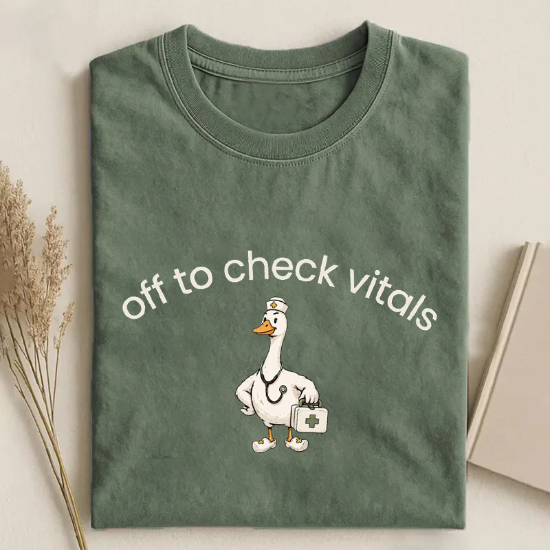 Off To Check Vitals Funny Goose Nurse T-Shirt
