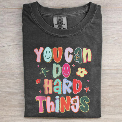  You Can Do Hard Things Teacher T-Shirt