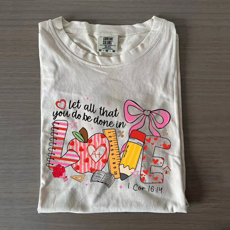 Teacher Valentines Love T-Shirt