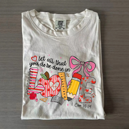 Teacher Valentines Love T-Shirt