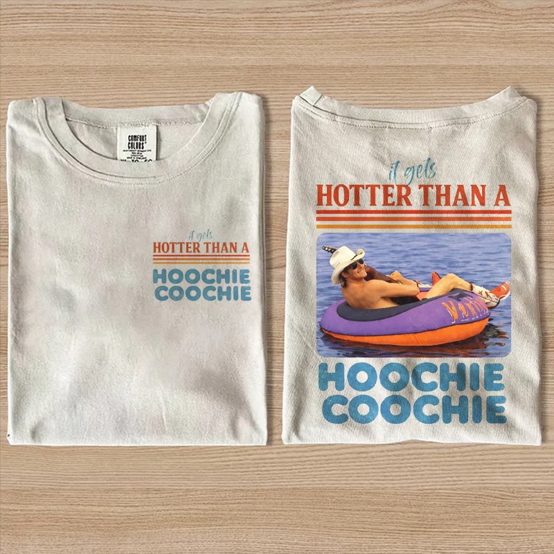 Hotter Than A Hoochie Coochie Country Music T-Shirt