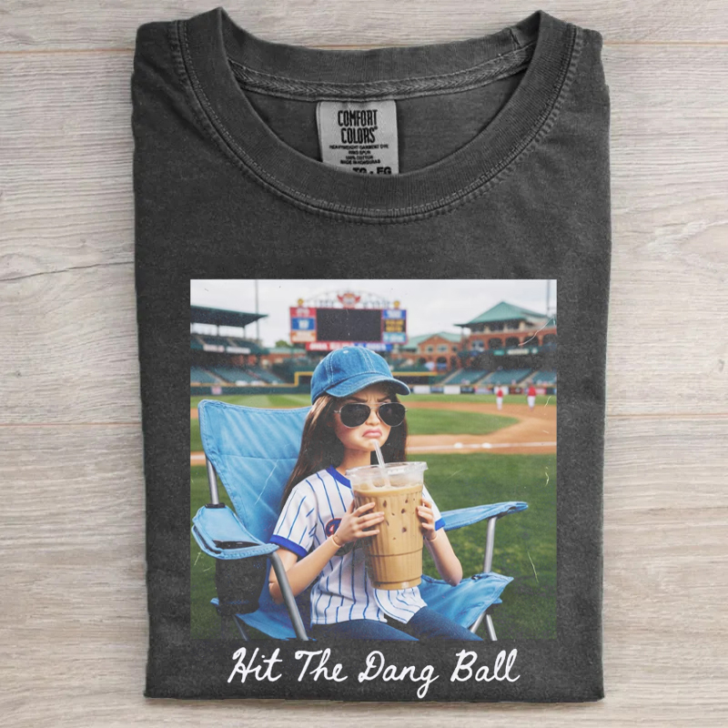 Funny Barbie Ballfield Hit The Dang Ball Baseball T-Shirt
