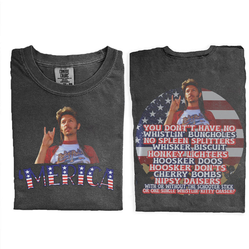 Merica Joe Dirt Tee Womens 4th Of July Funny T-shirt