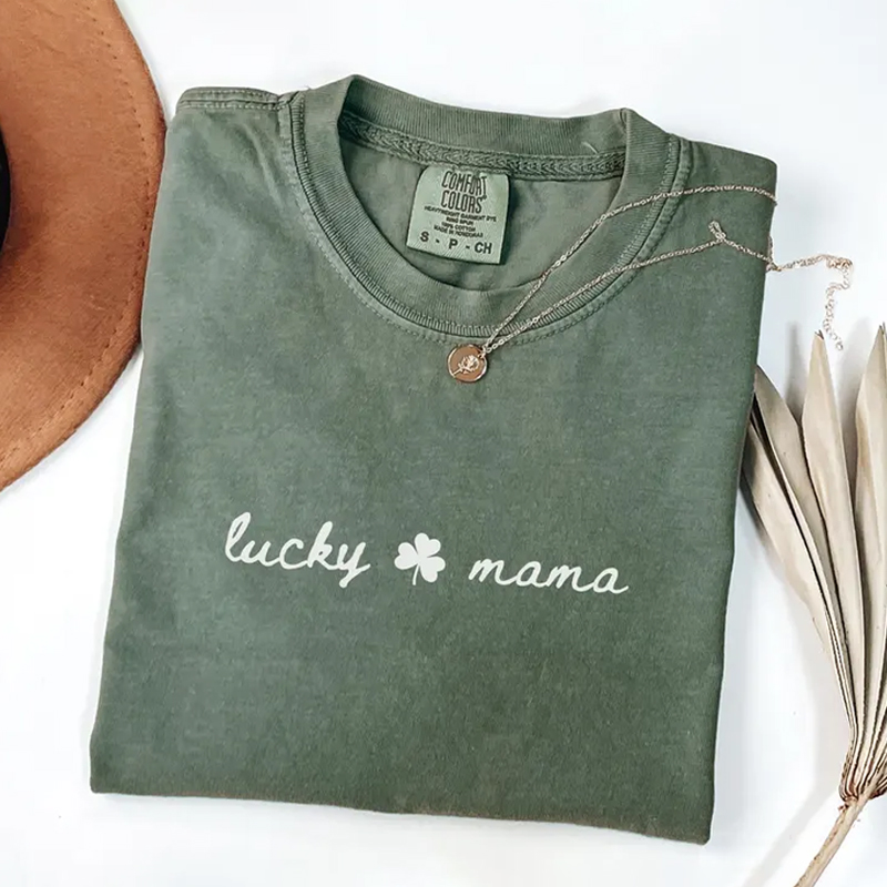 Lucky Mama St Patricks Day T-Shirt/Sweatshirt