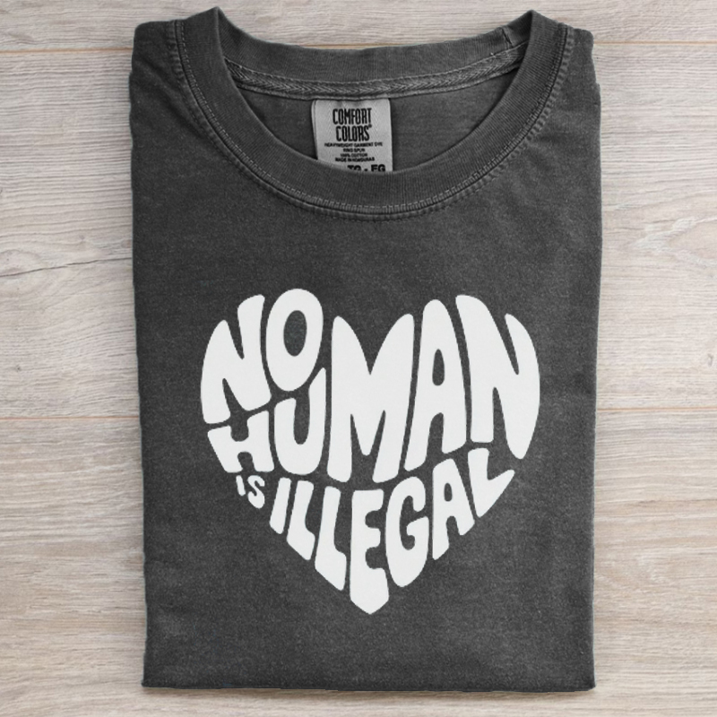 No Human Is iIlegal T-Shirt