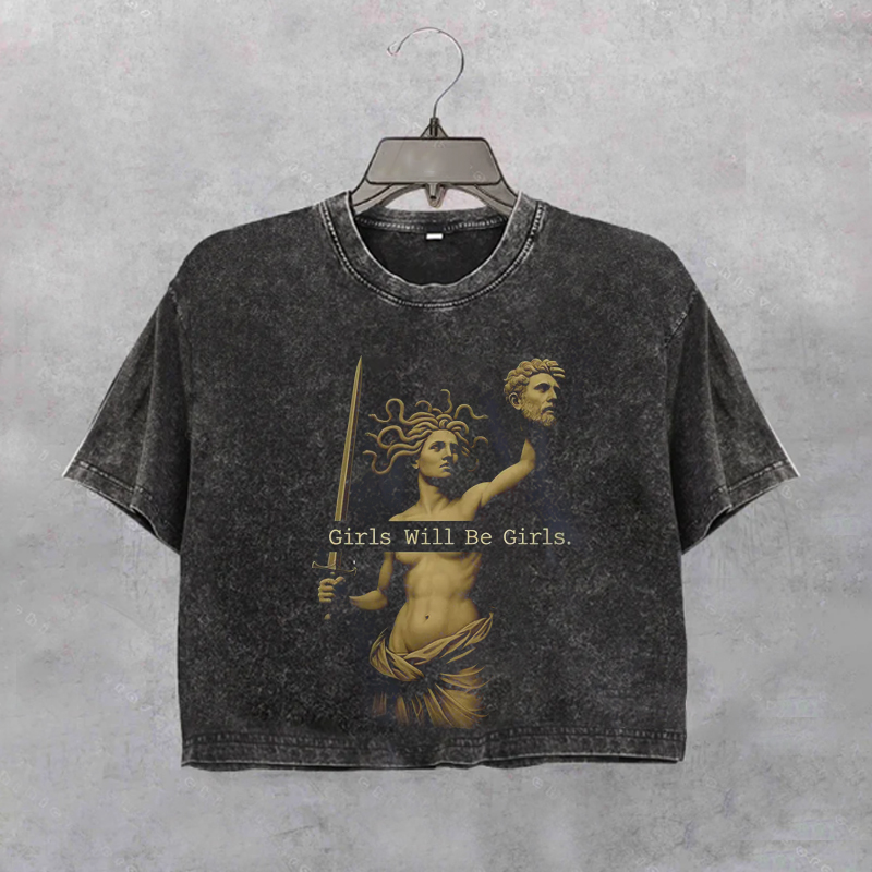 Girls Will Be Girls Crop Shirt