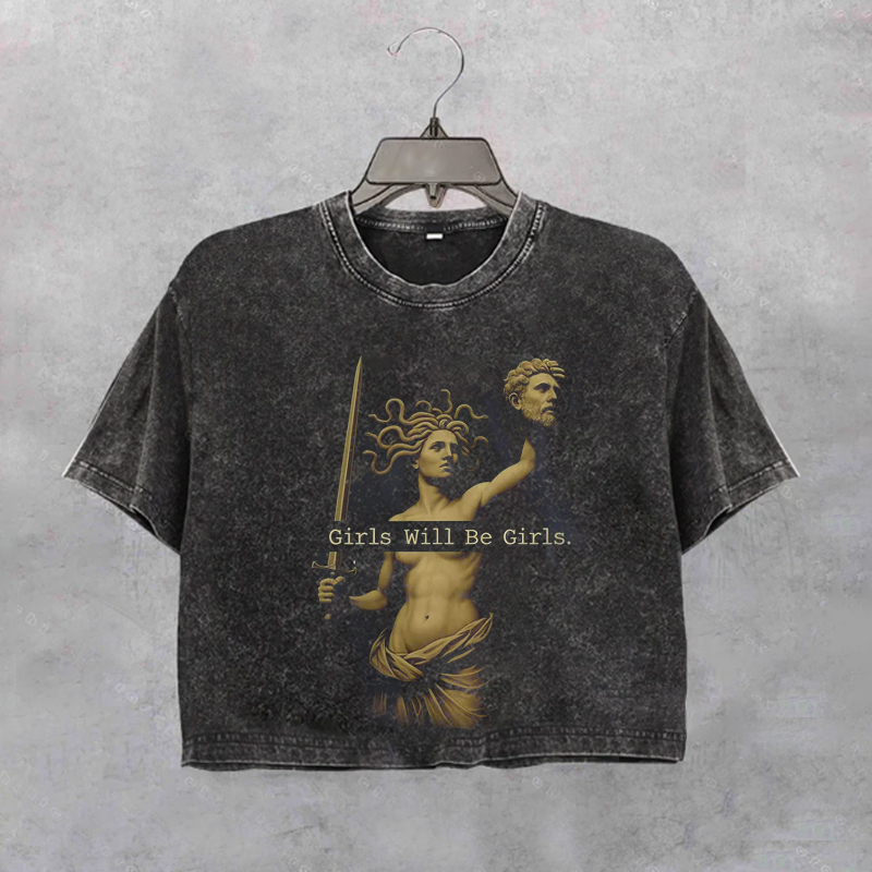 Girls Will Be Girls Crop Shirt