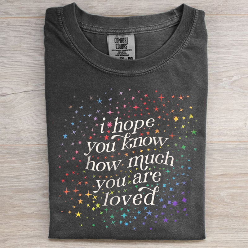 You are loved T-shirt