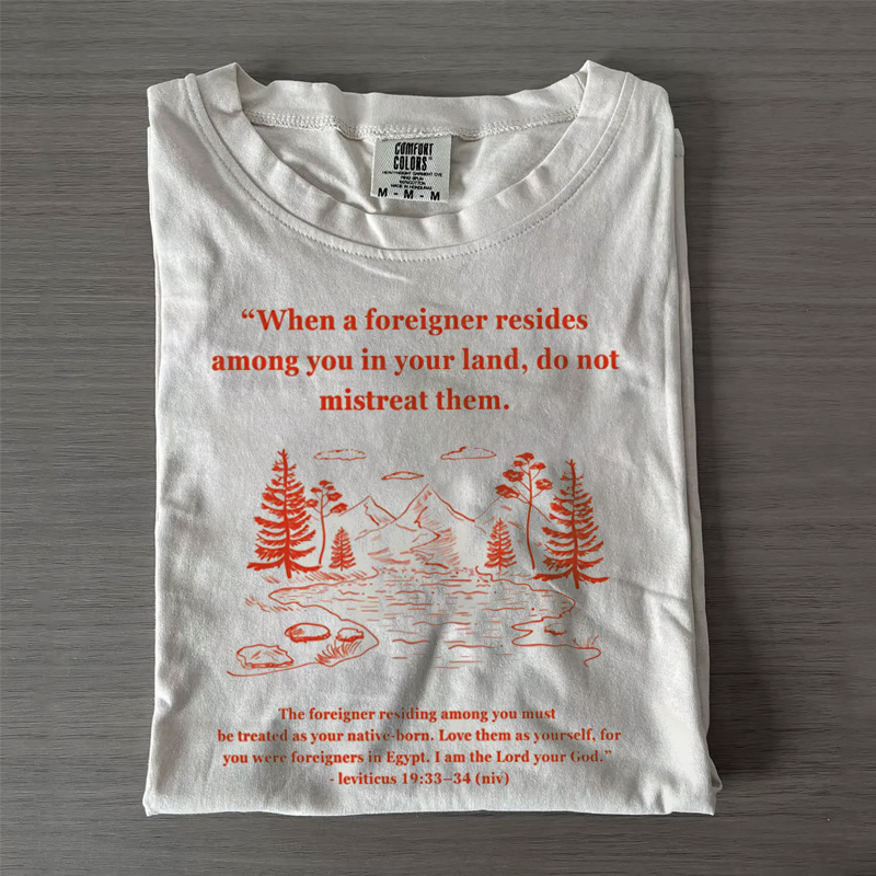 Pro-Immigrant Bible Verse T-shirt