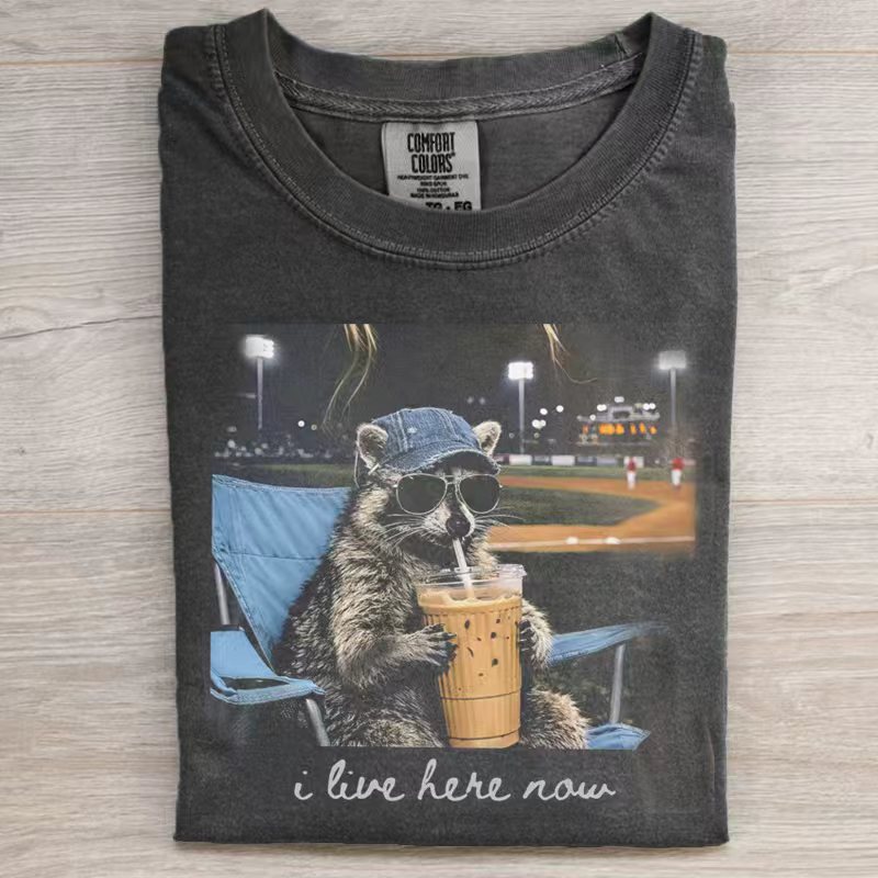 Raccoon I live Here Now T-shirt