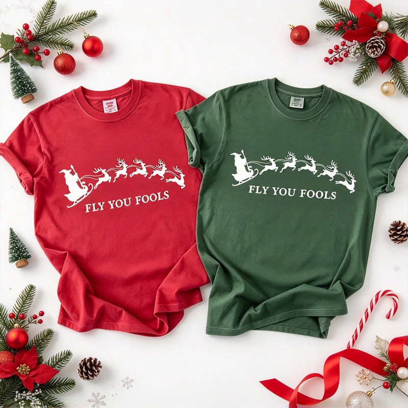 Fly You Fools Funny Christmas Couples Shirts