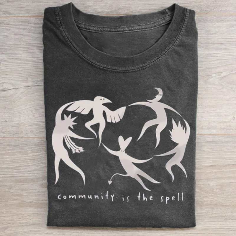 Community is the spell T-Shirt 