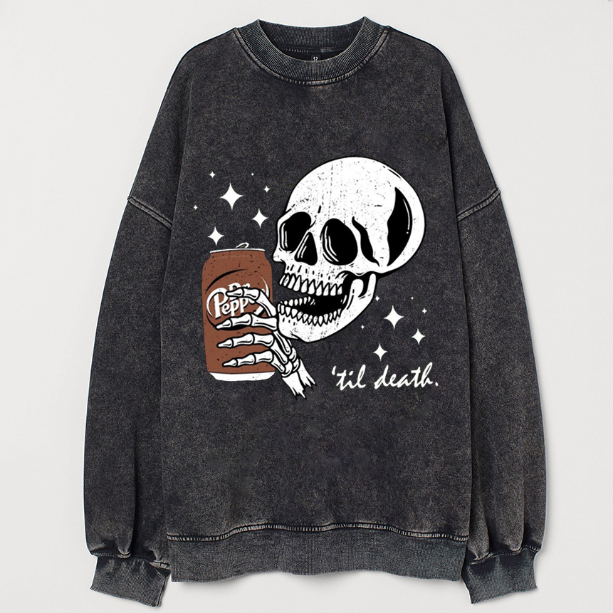 Vintage Till Death Dr. Pepper Sweatshirt